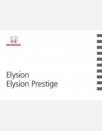 honda elysion 2010 2011 & 2012 owners manual